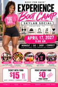 BODY FOR DAYS™  HOUSTON EXPERIENCE: BOOT CAMP & SOCIAL | FITNESS, FOOD & GOOD VIBES