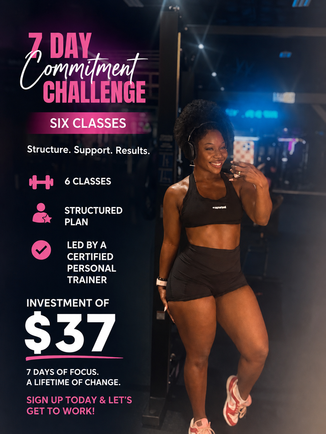 Seven Days of Commitment Challenge - Starts August 3rd 2026