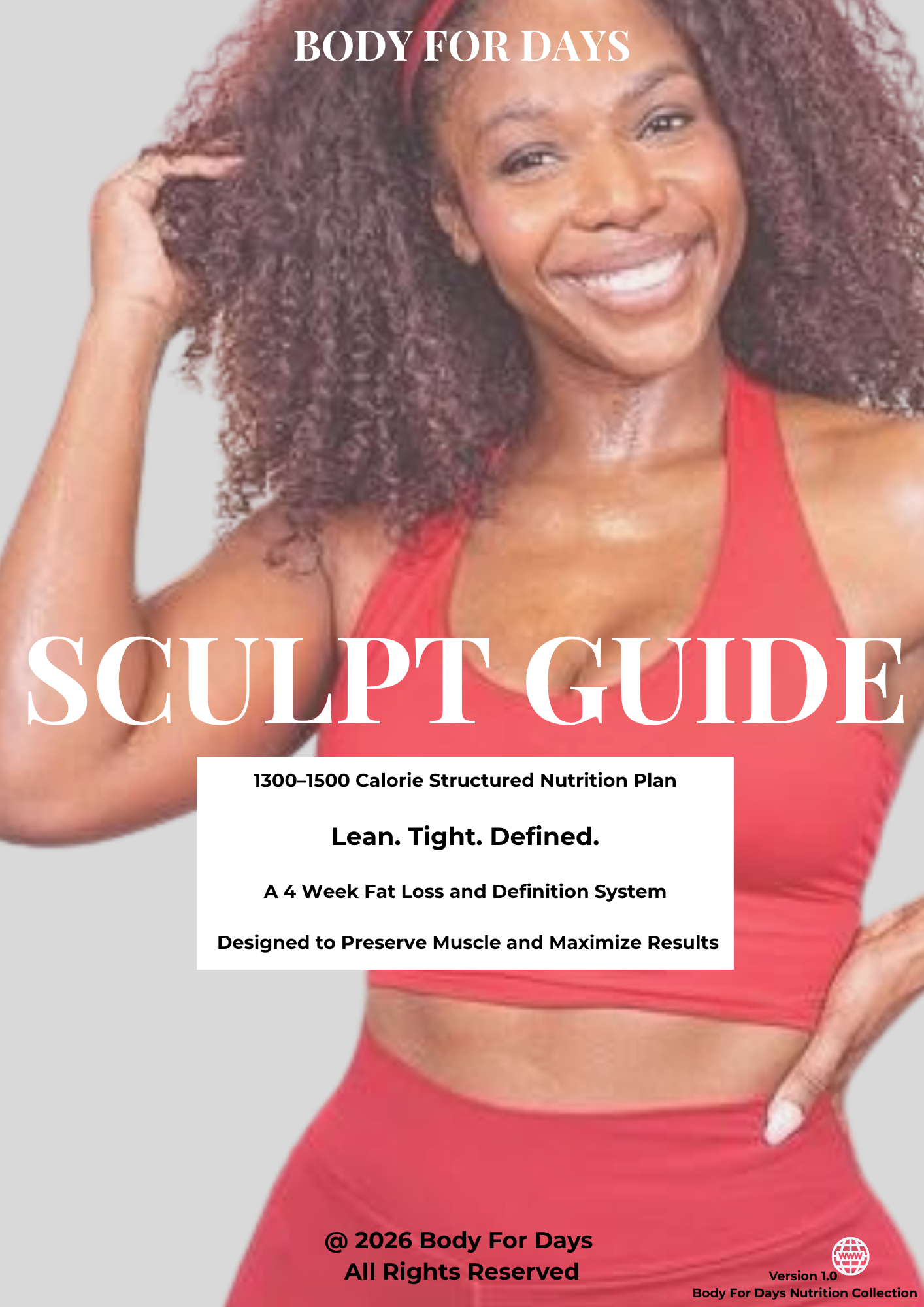 Body For Days™ Sculpt & Tight System (1300–1500 Calories)
