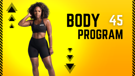 *NEW*BODY 45 PROGRAM!